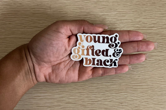 Young, Gifted & Black Sticker